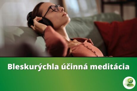 Bleskurýchla účinná meditácia